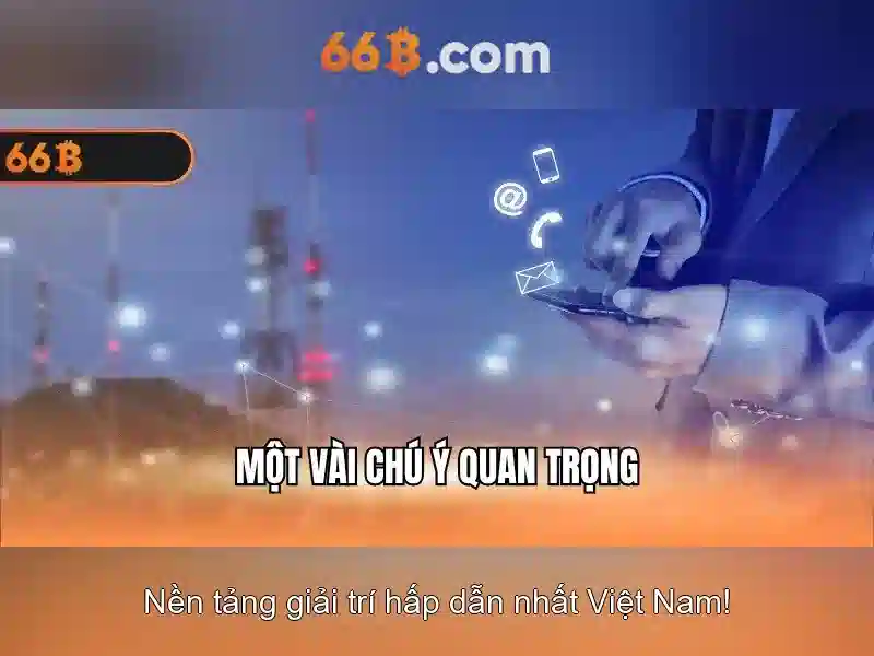 66b là gì và ứng dụng trong công nghệ